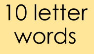 10 Letter Words